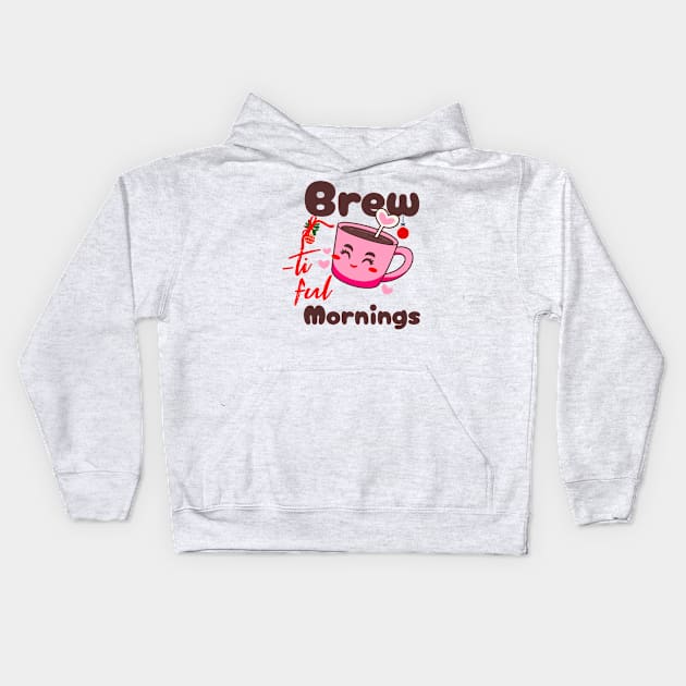 Christmas Coffee Brew-tiful Mornings Coffee Lover Kids Hoodie by MyVictory